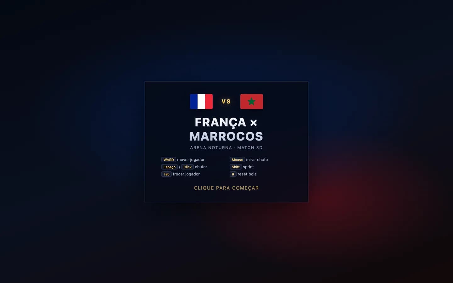 Tela de abertura da partida França × Marrocos em 3D, com as bandeiras dos dois times e o convite pra começar